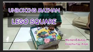 UNBOXING mainan - Lego Square || Mainan Konstruksi, Mainan Edukasi