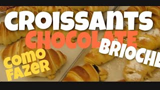 Como fazer Croissants de chocolate