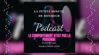 Podcast: Le comportement ne fait pas l’homme