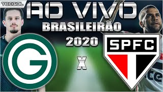 Goiás x São Paulo [JOGO ADIADO] | Brasileirão 2020 | 1ª Rodada | Narração