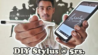 DIY - Touch Pen (STYLUS) for Phone and Touch Laptops | Stylus in 2 minutes. | HINDI #diystylus