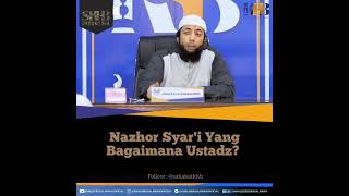 Ustadz Khalid Basalamah - Naszhor Syar'i yang bagaimana ustadz?