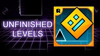 Unfinished levels