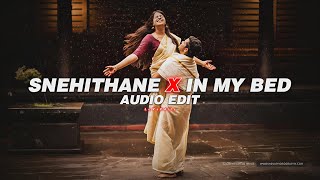 snehithane x in my bed - edit audio