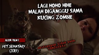 JANGAN PERNAH COBA2 MENGHIDUPKAN KEMBALI ORANG Ⲙ丹T* | ALUR FILM PET SEMATARY ( 2019 )