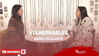 VulnerHables - Marita Escalante