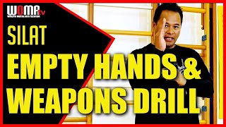 Empty Hands & Weapons Drill SILAT