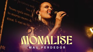 Mau perdedor - Monalise