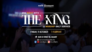 One Night With The King | A Worship Only Service |