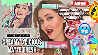 BATOM CREAMY D'LICIOUS  MATTE FRESH -AVON💋🧊🌬+ Comparação com as cores tradicionais.