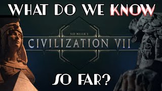 Civ 7 - What Do We Know So Far?