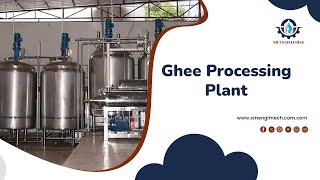 Ghee and butter Processing Plant Manufacturers in India