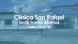 ¿Cómo llegar a la Clínica San Rafael sede Álamos?