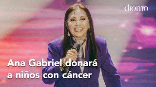 Ana Gabriel donará regalías de "No me digas" a niños con cáncer de Fundación Movimiento Ras.