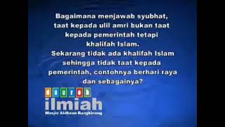 Ta'at Hnya Kpd Ulil Amri Yg Menegakkan Syariat Islam(Khilafah)❌Subhat🔷Ustadz Armen Naro Rahimahullah