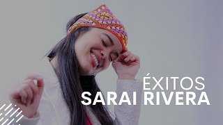 Lo MEJOR De SARAI RIVERA / Éxitos Cristianos