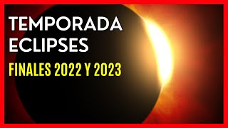 🌔Temporada de ECLIPSES - Octubre y Noviembre 2022