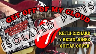 The Rolling Stones - Get Off Of My Cloud (Keith Richard + Brian Jones Guitar Cover) Isolated Parts