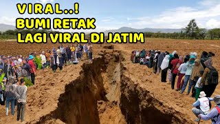 Viral !! Bumi Retak Yang Lagi Viral Di Jatim