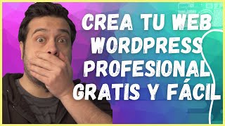 🔥Cómo Crear una Web Profesional en Pocos Minutos GRATIS y FÁCIL | hosting gratis para wordpress