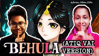 Behula Parody @Asadullah Atiq ।Anisa Islam Esha