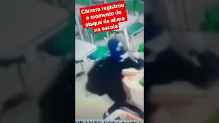 CENAS FORTE! 😭 Câmera registrou professora sendo atacada por  aluno à Escola na vila Sônia #shorts