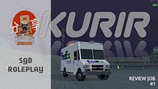 SGB RP - Review Job Kurir - GTA SAMP SGB Roleplay