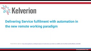 Delivering service fulfillment with automation in the new remote working paradigm