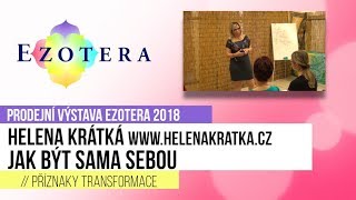 Helena Krátká: Jak být sama sebou