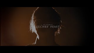 I, DELUSIONIST - LEECHES‘ FEAST [OFFICIAL MUSIC VIDEO] (2024) SW EXCLUSIVE