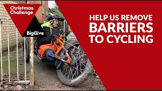 Removing barriers to cycling: trustee Phil explains why you should DONATE NOW via The Big Give