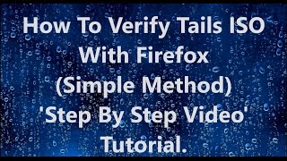 How To Verify Tails ISO With Firefox Not enough information to check the signature validity