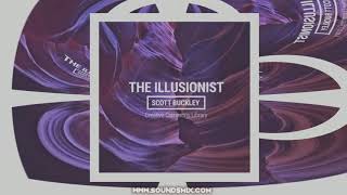 Scott Buckley - The Illusionist [Музыка без авторских прав]