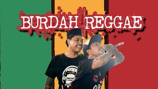 reggae Burdah pasal 4 di kalisapu - Tegal