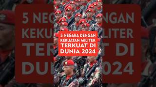 5 negara dengan kekuatan militer terkuat 2024 #shorts #closertv #vidioviral