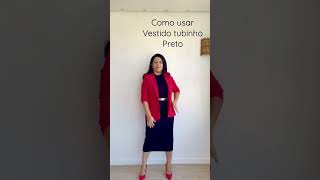 Como usar vestido tubinho preto #vestido #tubinhopreto #vestidotubinho #moda