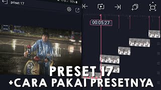 PRESET 17 | PRESET XML KECE PARAH + LAGUNYA ENAK BANGETTT!!!