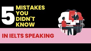 What not to do in IELTS Speaking  Part 3