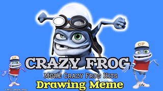 Crazy Frog Drawing Meme|