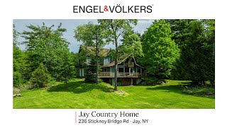 Jay Country Home - For Sale - 236 Stickney Bridge Rd  | Jay, NY