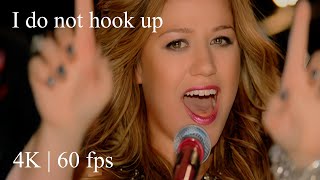 Kelly Clarkson - I do not hook up ( Official Video 4K | 60 fps )