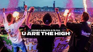 Coone & D-Block & S-Te-Fan - U Are The High