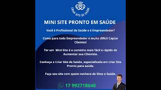 VOCÊ TEM INTERESSE EM MINI SITE PRONTO NA SAÚDE PARA AUMENTAR CLIENTES NO SEU NEGÓCIO?