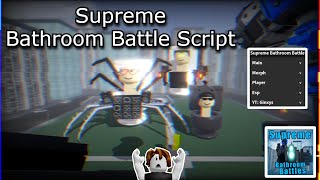 Roblox Supreme Bathroom Battle Script - No E Cooldown