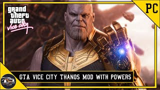 How To install Thanos Mod in GTA Vice City (Easy Tutorial) + Download