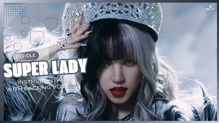 (G)I-DLE – Super Lady (Instrumental with backing vocals) |Lyrics|