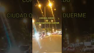 Coronel Oviedo la Ciudad que nunca duerme #paraguay #automobile #travel #CoronelOviedo #drive