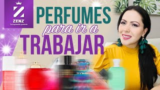 ✨PERFUMES PARA IR AL TRABAJO ✨🗓 #zenz #perfumesmujer #mikaromas