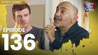 Kuzey Güney - Épisode 136