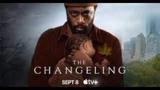 THE CHANGELING Official Trailer (2023).